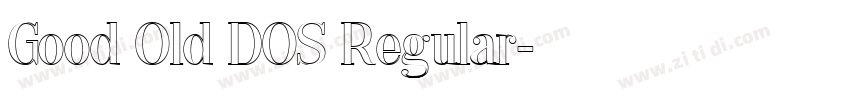 Good Old DOS Regular字体转换